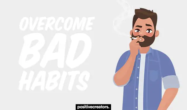how to overcome bad habits with affirmations
